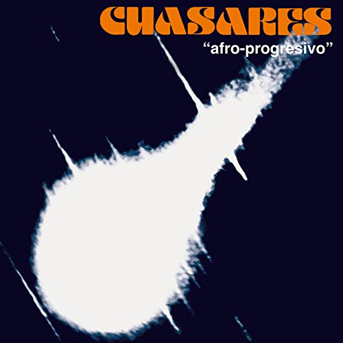 The image is a music album cover with a dark blue background and a white abstract shape. Alt text: Album cover with "Cuasares" in orange and "afro-progresivo" in white on a dark blue background.