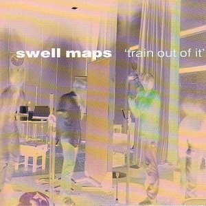 Swell Maps - Train Out Of It [CD]