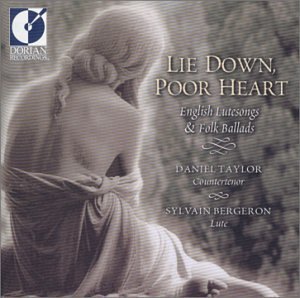 Daniel Taylor Sylvain Bergero - Lie Down Poor Heart [CD]