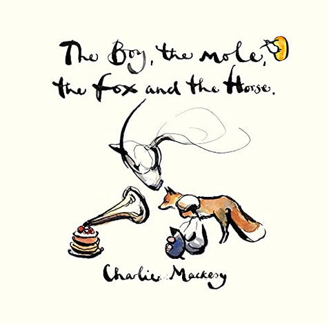 Charlie Mackesy - The Boy, The Mole, The Fox & T [VINYL]