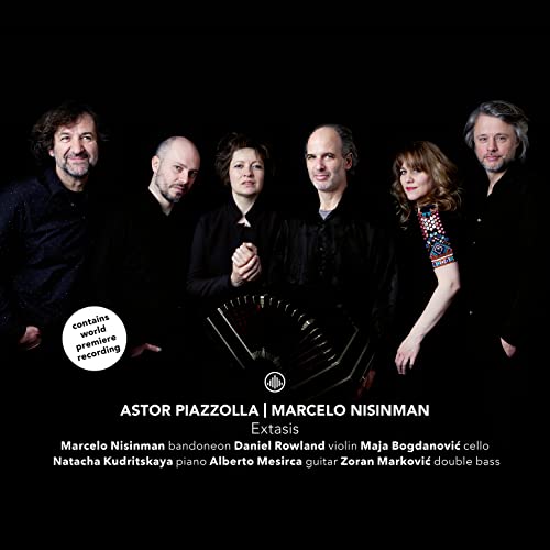Daniel Rowland & Marcelo Nisin - Extasis: Astor Piazzolla And Marcelo Nisinman [CD]