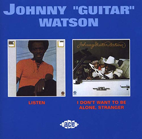 Johnny Guitar Watson - Listen & I DonT... [CD]