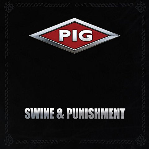 Pig - Swine & Punishment [CD]