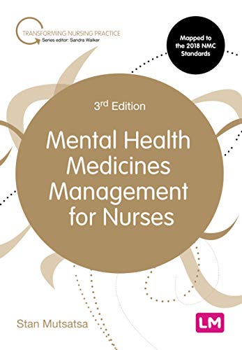 Mental Health Medicines Management for Nurses (Transforming Nursing Practice Series)