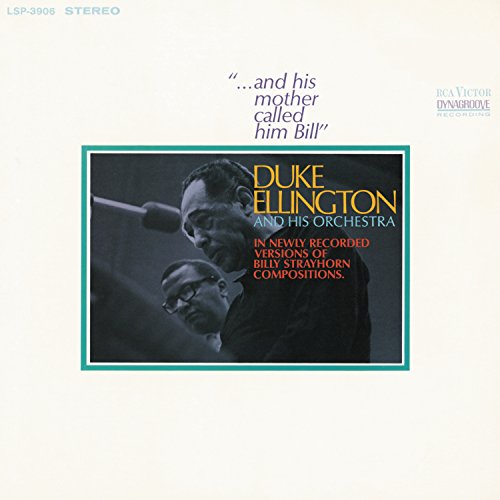 Duke Ellington - And His Mother Called Him Bill [CD]