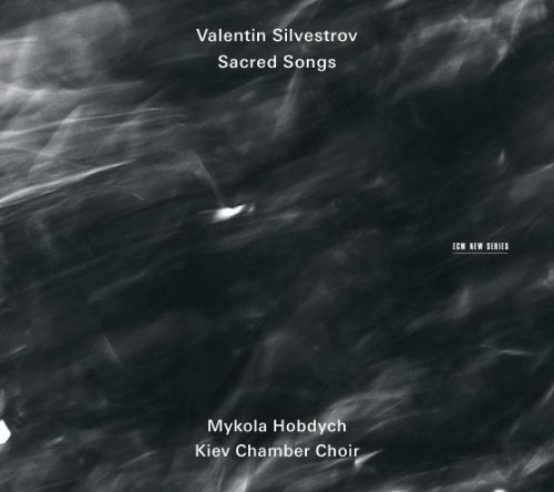 "Album cover with dark, blurry background and white text featuring 'Valentin Silvestrov: Sacred Songs'."