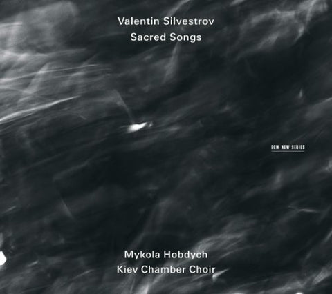 Kiev Chamber Choir & Mykola Ho - Valentin Silvestrov: Sacred Songs [CD]