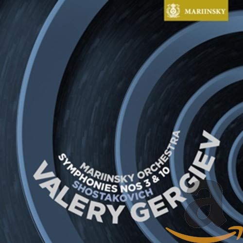 Orchestre Du Theatre Mariinsky Valery Gergiev - Shostakovich: Symphonies Nos. 3 & 10 (Mariinsky Orchestra/Gergiev) Gramophone Editor's Choice [CD]