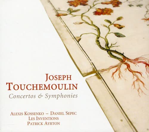 A.kossenko D.sepec P.ayrton - Touchemoulin: Concertos And Sy [CD]