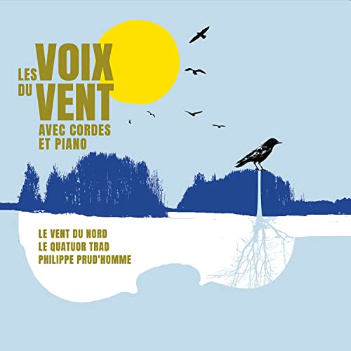 Le Vent Du Nord - Les Voix Du Vent Avec Cordes Et Piano [CD]