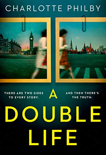 A Double Life: ‘Gripping’ - Erin Kelly