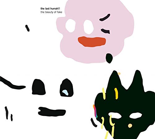 The Last Hurrah - The Beauty Of Fake [CD]