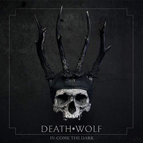 Death Wolf - Iv: Come The Dark [VINYL]
