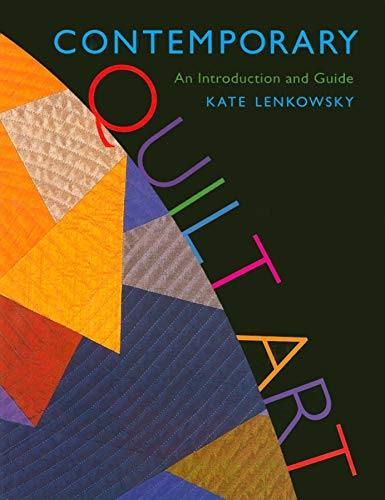 "Book cover with colorful quilt art and title 'Contemporary Quilt Art' on a black background."