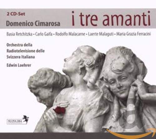 Various - Cimarosa: I Tre Amanti [CD]