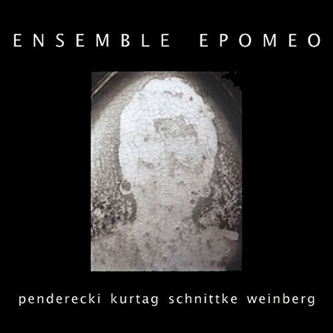 Ensemble Epomeo - String Trios by Penderecki, Kurtág, Schnittke & Weinberg [CD]