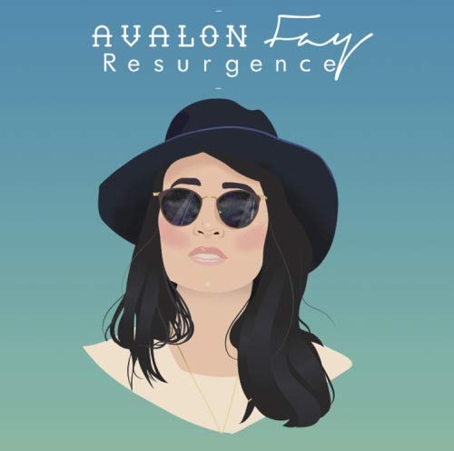 Avalon Fay's "Resurgence" album cover, featuring an illustrated woman in a hat and sunglasses.
