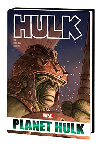 Hulk: Planet Hulk Omnibus