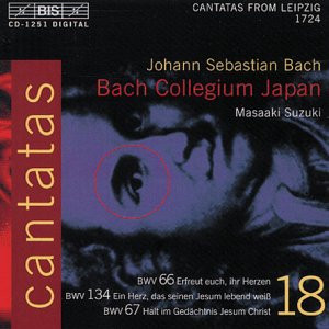 Bach Collegium Japan - Bach: Cantatas, Vol 18 (BWV 66, 134, 67) /Bach Collegium Japan · Suzuki [CD]