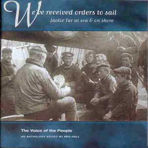 Voice Of The People Vol 12 - Weve Received Orders To Sail [CD]