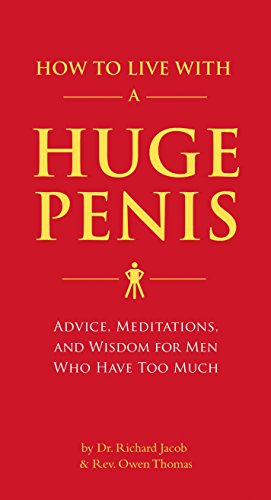 "Red book cover with yellow and white text, featuring title 'How to Live with a Huge Penis'."