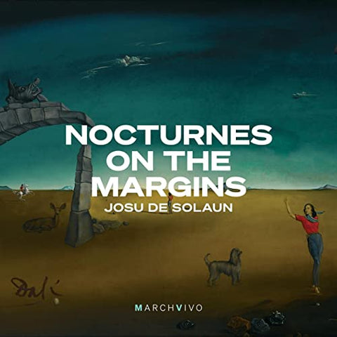 Josu De Solaun - Nocturnes On The Margins [CD]