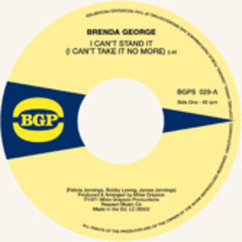 Brenda George - I Can't Stand It [7"] [VINYL]