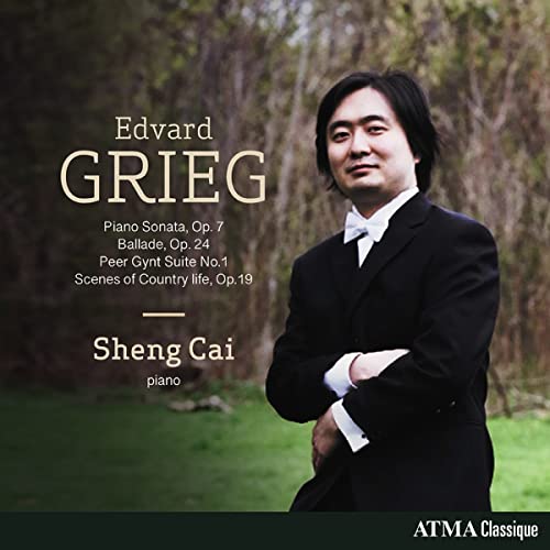 Sheng Cai - Edvard Grieg: Piano Sonata, Op. 7/Ballade, Op. 24/... [CD]