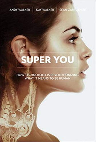Book cover of "Super You" featuring a woman's profile with circuit design.
