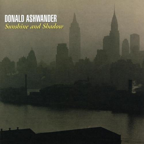Donald Ashwander; Sharon Moore - Sunshine and Shadow [CD]