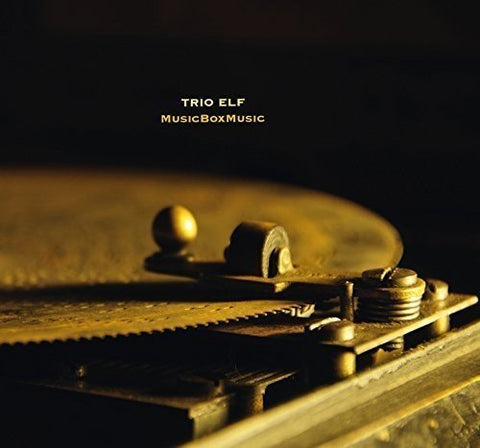 Trio Elf - Musicboxmusic [CD]