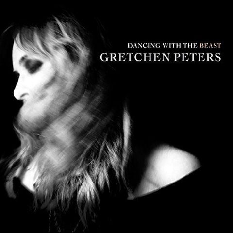 Gretchen Peters - Dancing With The Beast [CD]