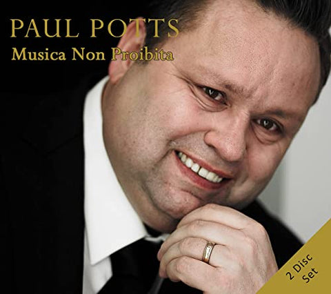 Paul Potts - Musica Non Proibita [CD]