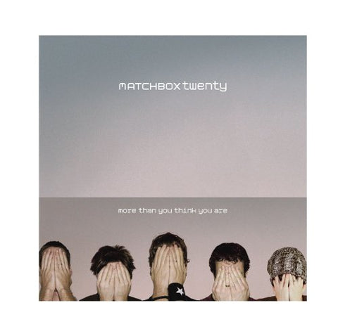 Matchbox Twenty - More Than You Think You Are [Us Import] [CD]