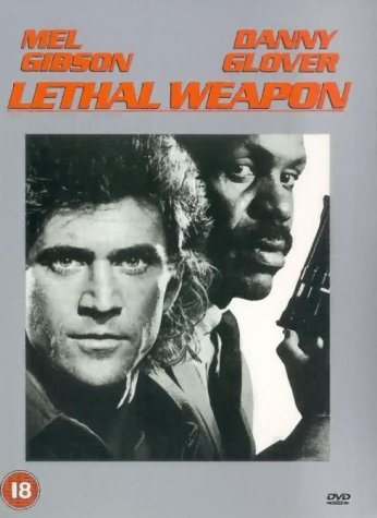 Lethal Weapon DVD cover featuring Mel Gibson and Danny Glover in a close-up.