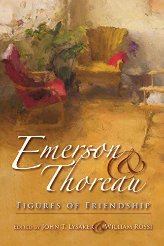 "Book cover with 'Emerson & Thoreau: Figures of Friendship' title, featuring a serene garden scene."