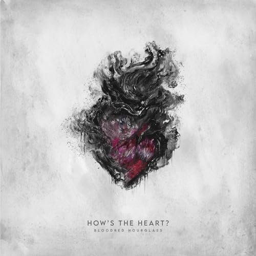 Bloodred Hourglass - Hows The Heart (Digi) [CD]