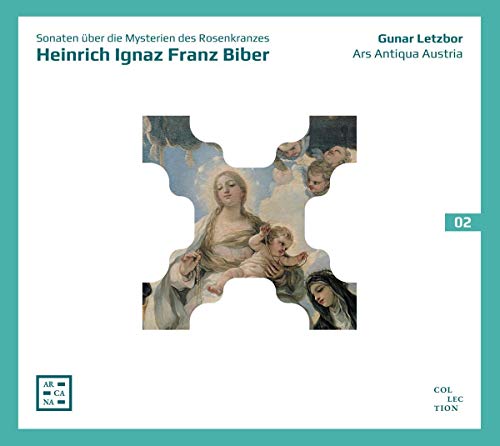 Ars Antiqua Austria; Gunar Letzbor - Biber: Sonaten uber die Mysterien des Rosenkranzes [CD]