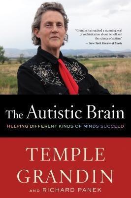 Temple Grandin - The Autistic Brain