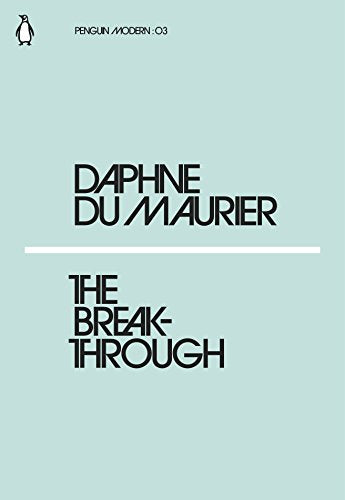 Book cover with mint green background, black text "Daphne Du Maurier, The Breakthrough".