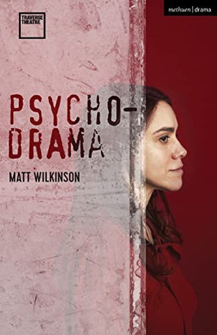 Psychodrama (Modern Plays)