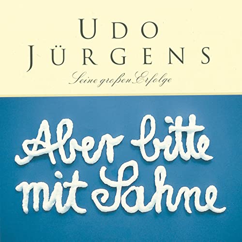 Udo Jurgens - Aber Bitte Mit Sahne [CD]