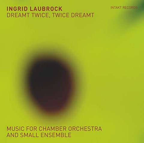 Laubrock Ingrid - Dreamt Twice. Twice Dreamt [CD]