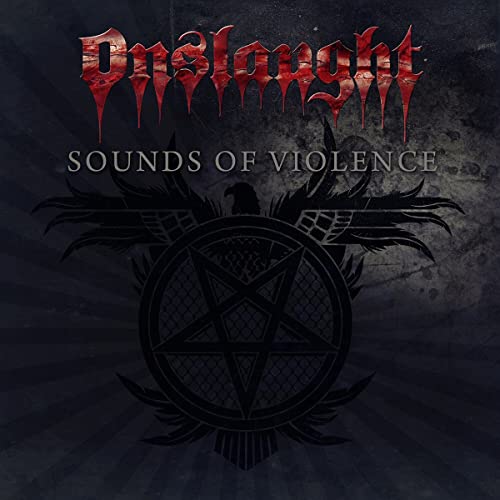 Onslaught - Sounds Of Violence [VINYL]
