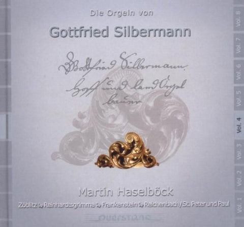 Martin Haselbock - Die Orgeln von Gottfried Silbermann Vol 4 [CD]