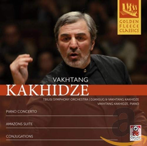 Tbilisi So/kakhidze - Vakhtang Kakhidze: Piano Concerto, Amazons Suite, Conjugations [CD]