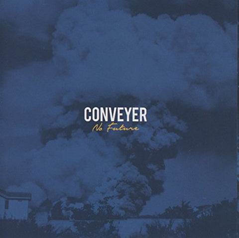 Conveyer - No Future [CD]