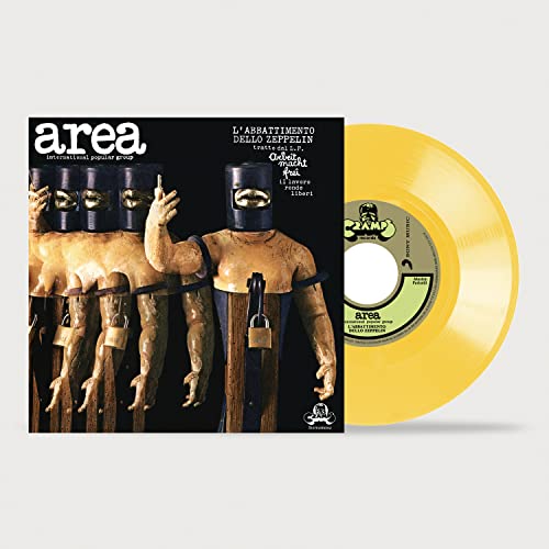 Area - L'abbattimento Dello Zeppelin (Yellow Vinyl) [7"] [VINYL]