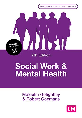 Social Work and Mental Health (Transforming Social Work Practice Series)