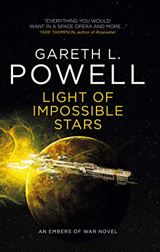 Light of Impossible Stars: An Embers of War Novel: 3